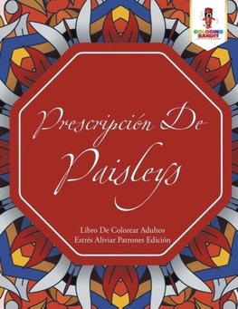Prescripción De Paisleys