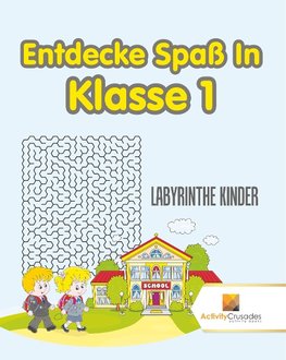 Entdecke Spaß In Klasse 1