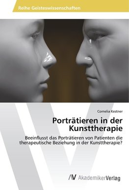 Porträtieren in der Kunsttherapie