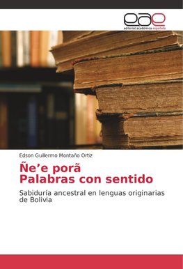 Ñe'e porã Palabras con sentido