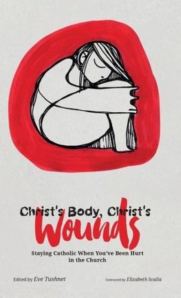 Christ's Body, Christ's Wounds