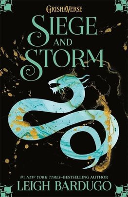Shadow and Bone 2. Siege and Storm