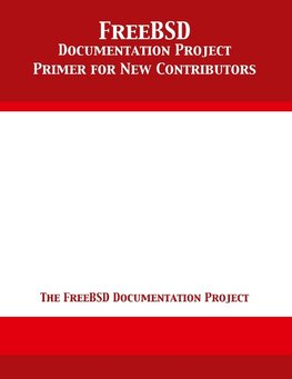 FreeBSD Documentation Project Primer for New Contributors