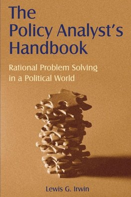 The Policy Analyst's Handbook