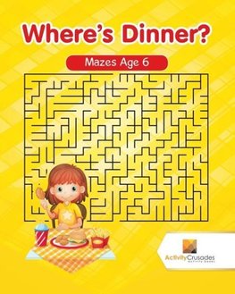 Where's Dinner?