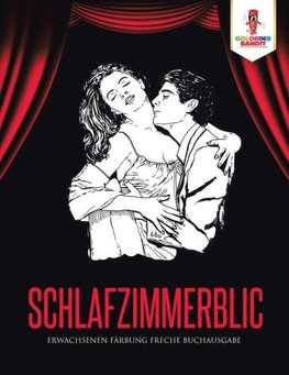 Schlafzimmerblick
