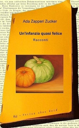 Un'infanzia quasi felice