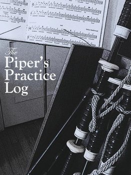 The Piper's Practice Log