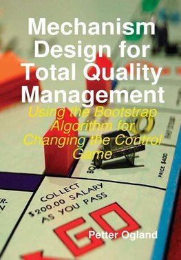 Mechanism Design for Total Quality Management