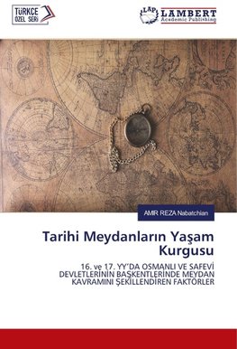 Tarihi Meydanlar¿n Ya¿am Kurgusu