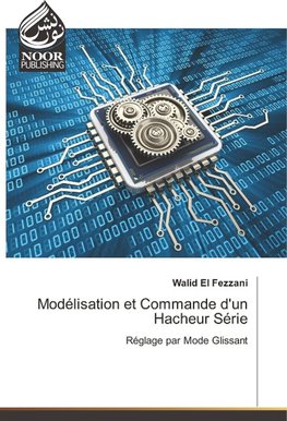 Modélisation et Commande d'un Hacheur Série
