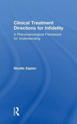 Clinical Treatment Directions for Infidelity