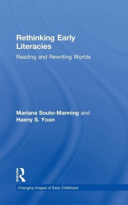 Rethinking Early Literacies