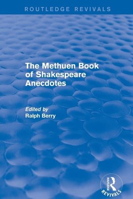 The Methuen Book of Shakespeare Anecdotes