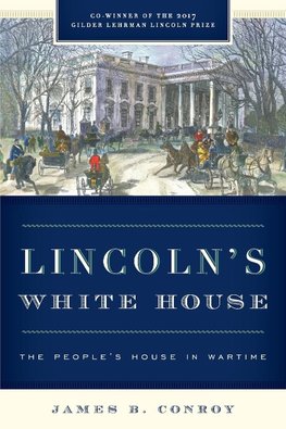 Lincoln's White House