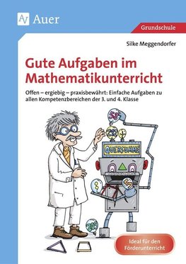 Gute Aufgaben im Mathematikunterricht