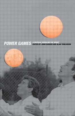 Sugden, J: Power Games