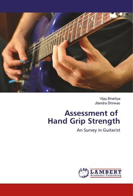 Assessment of Hand Grip Strength