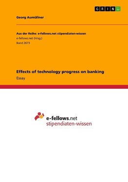 Effects of technology progress on banking