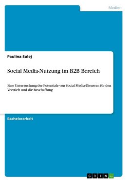 Social Media-Nutzung im B2B Bereich