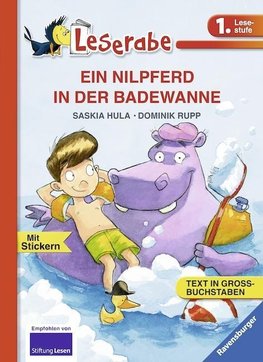EIN NILPFERD IN DER BADEWANNE - Leserabe 1. Klasse - Erstlesebuch für Kinder ab 6 Jahren