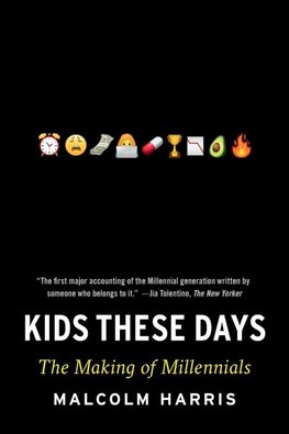 Kids These Days