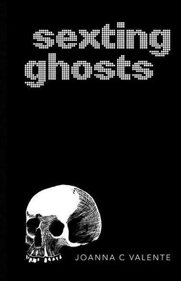Sexting Ghosts
