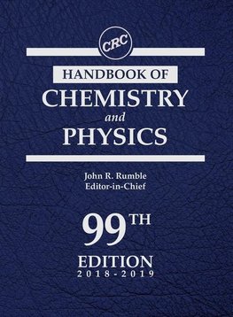 CRC Handbook of Chemistry and Physics, 99th Edition