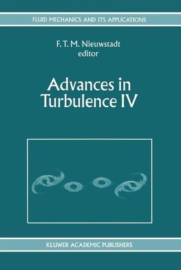 Advances in Turbulence IV