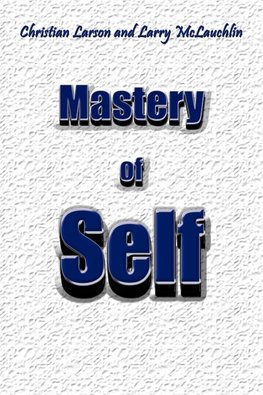 Mastery of Self