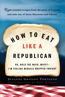 How to Eat Like a Republican