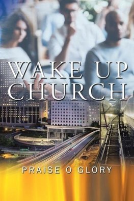 Wake up Church
