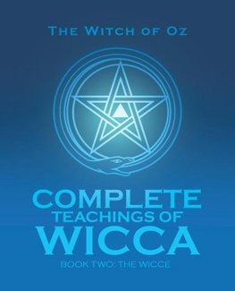 Complete Teachings of Wicca