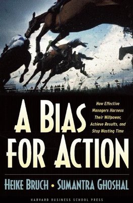 A Bias for Action