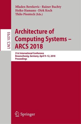 Architecture of Computing Systems - ARCS 2018