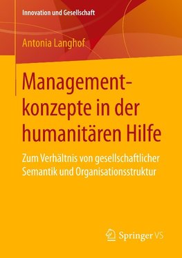 Managementkonzepte in der humanitären Hilfe