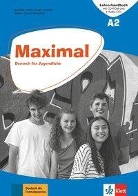 Maximal A2.  Lehrerhandbuch mit CD-ROM, 4 Audio-CDs zum KB und 1 Audio-CD zum AB