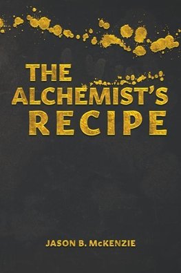 The Alchemist's Recipe