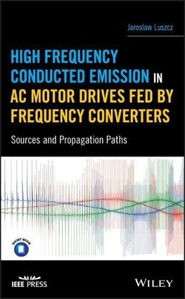 High Frequency Conducted Emission in AC Motor Drives Fed by Frequency Converters