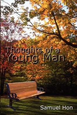 Thoughts of a Young Man
