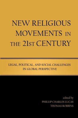 New Religious Movements in the Twenty-First Century