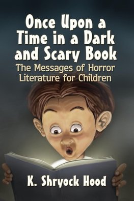 Once Upon a Time in a Dark and Scary Book