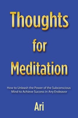 Thoughts for Meditation