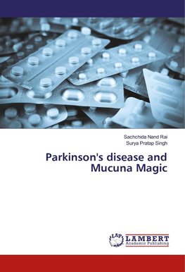 Parkinson's disease and Mucuna Magic