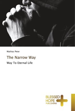 The Narrow Way