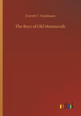 The Boys of Old Monmouth