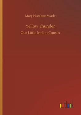 Yellow Thunder