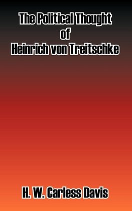 The Political Thought of Heinrich Von Treitschke