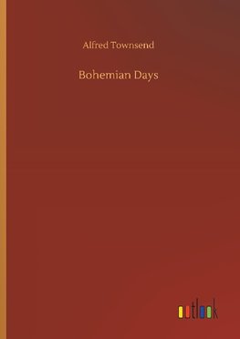 Bohemian Days