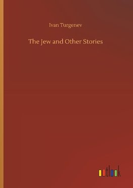 The Jew and Other Stories